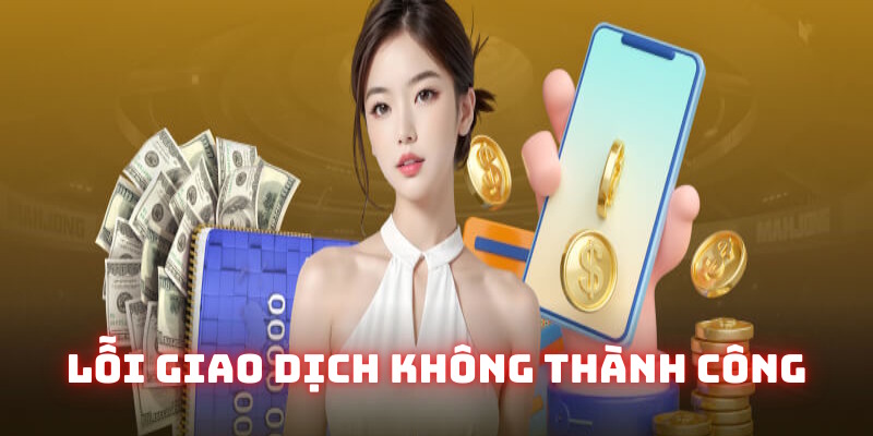 Câu hỏi về lỗi nạp tiền Bsport thất bại